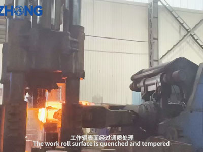 The Work Roll Surface is Quenched and Tempered